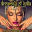 Cover Dreaming of India - Mystic Oriental Buddha Chillout Cafe Lounge