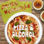 Cover Pizza and Alcohol