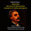 Cover Fauré - Requiem, Pelleas et Mélisande, Masques et Bergamasques [1955]