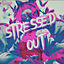 Cover Stressed Out