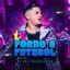 Cover Forró E Futebol (Ao Vivo)