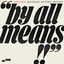 Cover By All Means