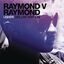 Cover Raymond v Raymond (Expanded Edition)