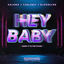 Cover Hey Baby (Drop it to the Floor)