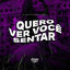 Cover Quero Ver Você Sentar