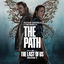 Cover The Path (from "The Last of Us: Season 2")