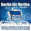 Cover Nur nach Hause ... 20 Jahre Hertha BSC Hymne - Jubiläumsaufnahme