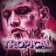 Cover Tropical Bangerz