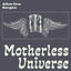 Cover Motherless Universe