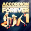 Cover Accordion Forever, Vol. 1: 100 Tracks for the Ultimate Accordion Fan