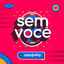 Cover Sem Você