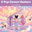 Cover K-Pop Demon Hunters Lullabies