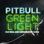 Cover Greenlight (feat. Flo Rida & LunchMoney Lewis)