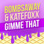 Cover Gimme That