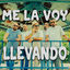 Cover Me La Voy Llevando