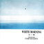 Cover White Morning