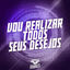 Cover Vou Realizar Todos Seus Desejos