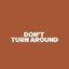 Cover Don't Turn Around