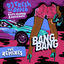 Cover Bang Bang (feat. R.City, Selah Sue & Craig David) [Remixes]