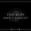 Cover The Kids Aren't Alright (20th Anniversary)