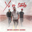 Cover Ya Es Tarde