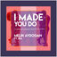 Cover I Made You Do