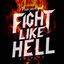 Cover Phuck Your Heart (Fight Like Hell Edition)