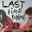 Cover Last Time Doing Drugs