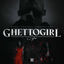 Cover GHETTOGIRL