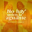 Cover No Hay Quien La Aguante