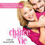 Cover La chance de ma vie (Bande originale du film de Nicolas Cuche)