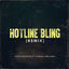 Cover Hotline Bling (Remix)