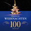 Cover Klassische Weihnachten - 100 Tracks