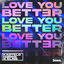 Cover Love You Better
