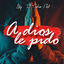 Cover A Dios Le Pido