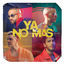 Cover Ya No Más
