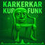 Cover KARKERKAR KURKUR FUNK