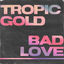 Cover Bad Love