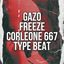 Cover Gazo X Freeze Corleone 667 Type Beat