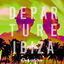 Cover Ibiza Departure 2019 by Crazibiza