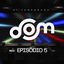 Cover Dom Reality 3° Temporada - Episódio 5