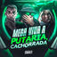 Cover Mega Viva Putaria, Viva a Cachorrada