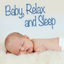 Cover Baby, Relax and Sleep