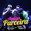 Cover Amiga Parceira - Single