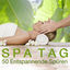 Cover Spa Tag - 50 Entspannende Spüren und Hintergrundmusik für Spa Zentrum, Sauna und Ganzkörpermassage