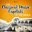 Cover Classical Music Capitals of the World: Venice