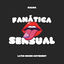 Cover FANATICA SENSUAL (Latin Tech House)
