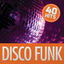 Cover Collection 40 Hits: Disco Funk