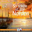Cover So schön ist der Norden - Die neuen Shantys (40 maritime Lieder von unserer Küste)