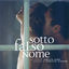 Cover Sotto Falso Nome (Original Motion Picture Soundtrack)